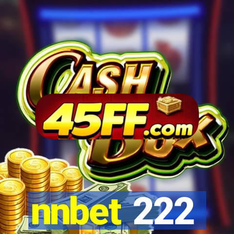 nnbet 222